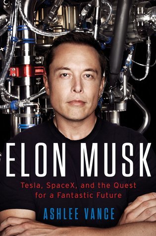 Elon-Musk--Tesla-SpaceX-and-the-Quest-for-a-Fantastic-Future-by-Ashlee-Vance-PDF-EPUB.jpg