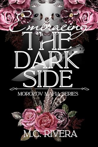 Embracing-the-Dark-Side--Morozov-Mafia-Series-Book-2-by-MC-Rivera-PDF-EPUB.jpg