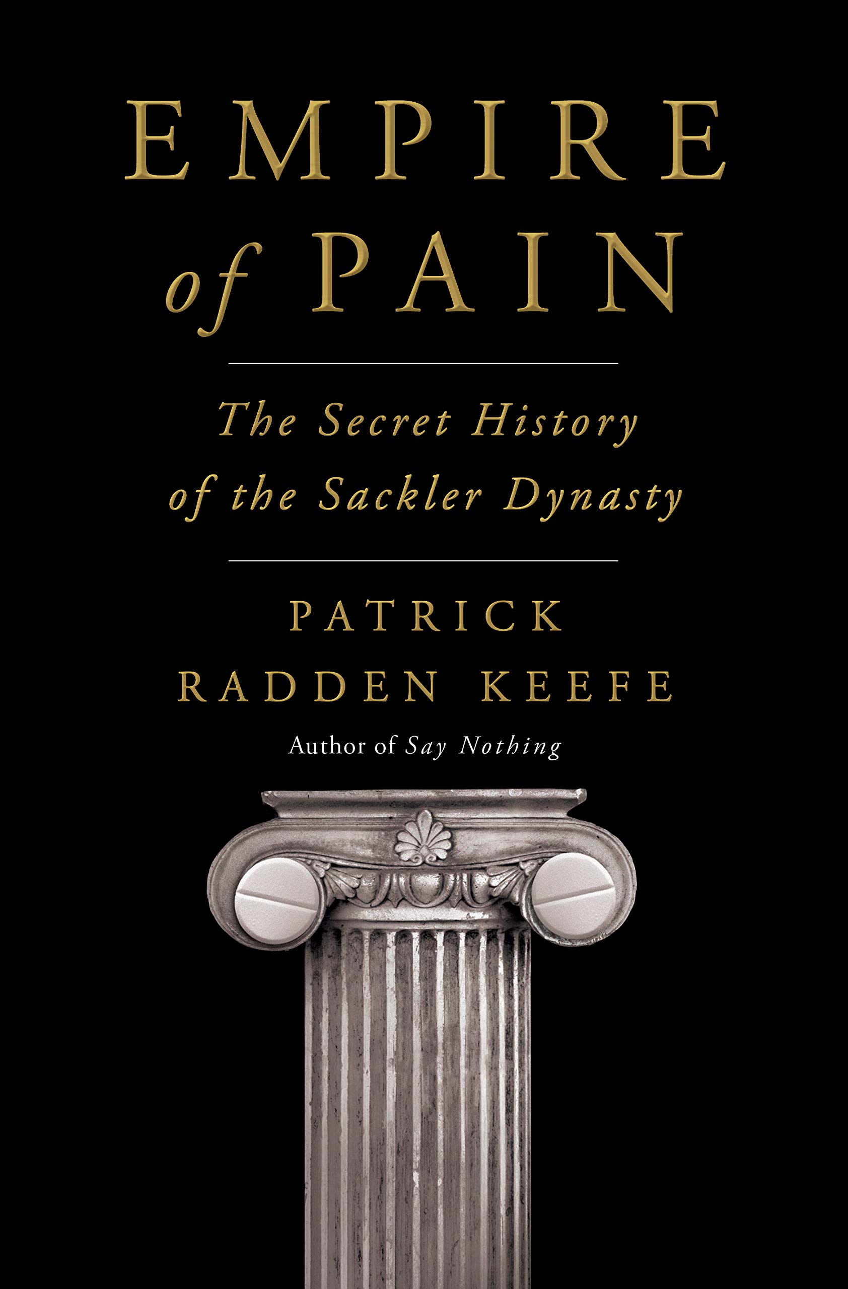 Empire-of-Pain--The-Secret-History-of-the-Sackler-Dynasty-by-Patrick-Radden-Keefe-PDF-EPUB.jpg