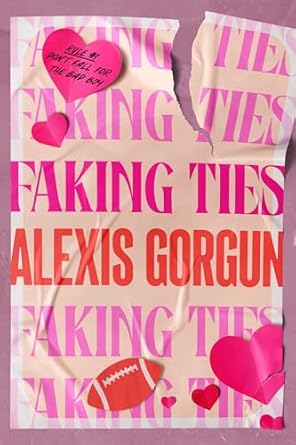 Faking-Ties-by-Alexis-Gorgun-PDF-EPUB.jpg