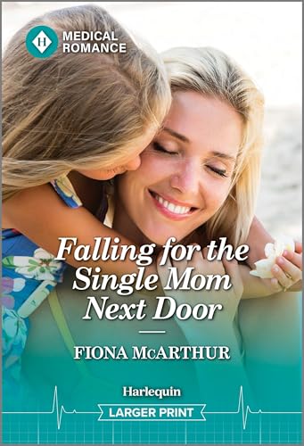 Falling-for-the-Single-Mom-Next-Door-by-Fiona-McArthur-PDF-EPUB.jpg