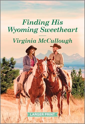 Finding-His-Wyoming-Sweetheart--A-Clean-and-Uplifting-Romance-by-Virginia-McCullough-PDF-EPUB.jpg