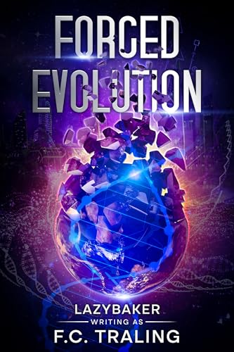 Forced-Evolution--A-LitRPG-Gamelit-Adventure-by-LazyBaker-PDF-EPUB.jpg