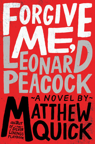 Forgive-Me-Leonard-Peacock-by-Matthew-Quick-PDF-EPUB.jpg