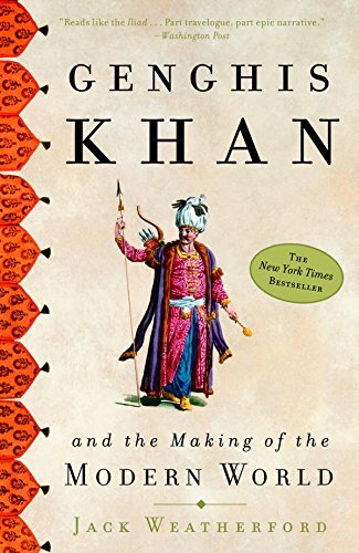 Genghis-Khan-and-the-Making-of-the-Modern-World-by-Jack-Weatherford-PDF-EPUB.jpg