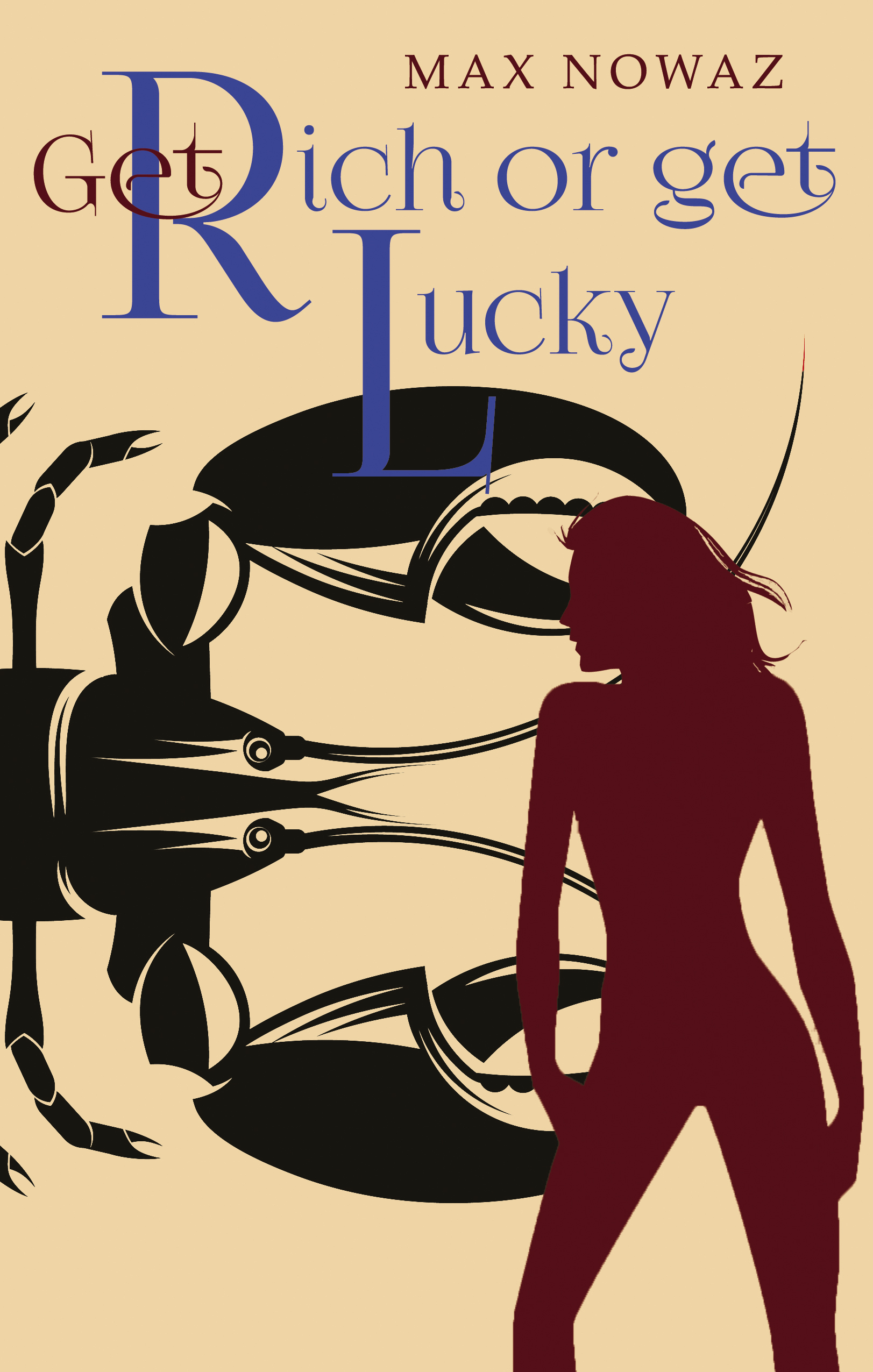 Get-Rich-or-Get-Lucky-by-Max-Nowaz-PDF-EPUB.jpg