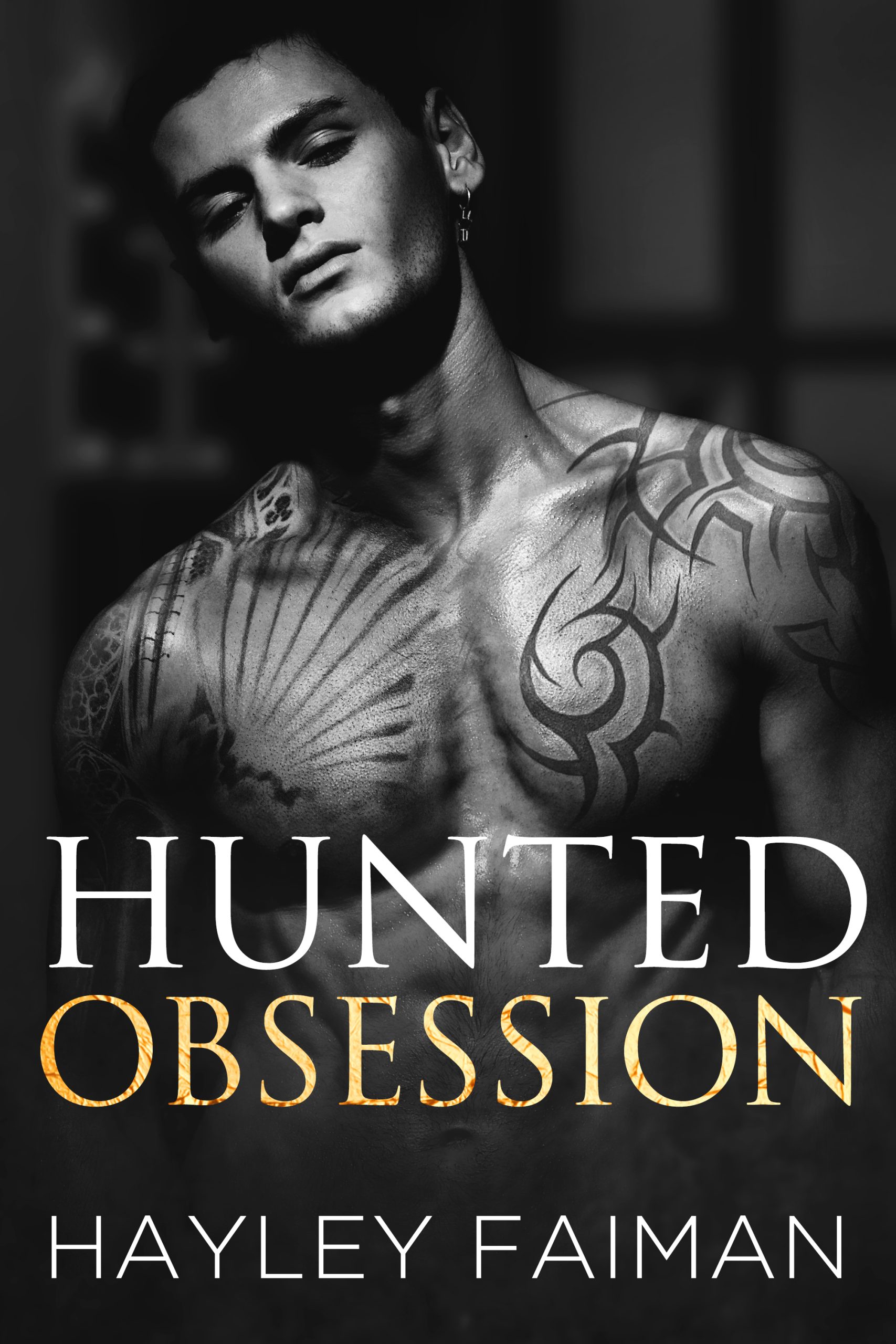 Hunted-Obsession---An-Unrequited-Love-Dark-Romance-by-Hayley-Faiman-PDF-EPUB.jpg