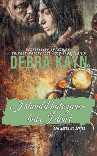 I-Should-Hate-You-but-I-Don't-by-Debra-Kayn-PDF-EPUB.jpg