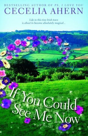 If-You-Could-See-Me-Now-by-Cecelia-Ahern-PDF-EPUB.jpg