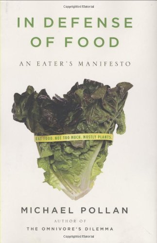 In-Defense-of-Food--An-Eater's-Manifesto-by-Michael-Pollan-PDF-EPUB.jpg