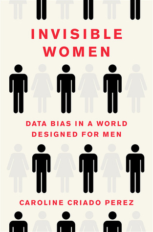 Invisible-Women--Data-Bias-in-a-World-Designed-for-Men-by-Caroline-Criado-Pérez-PDF-EPUB.jpg