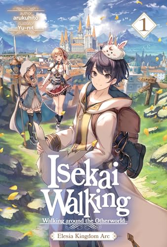 Isekai-Walking--Volume-1-Elesia-Kingdom-Arc-by-arukuhito-PDF-EPUB.jpg