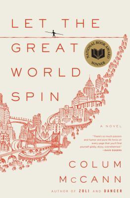 Let-the-Great-World-Spin-by-Colum-McCann-PDF-EPUB.jpg