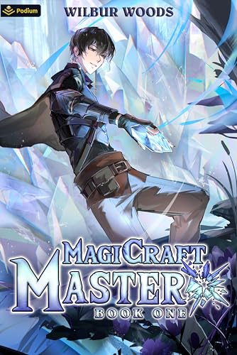 MagiCraft-Master--A-Mass-Isekai-LitRPG-by-Wilbur-Woods-PDF-EPUB.jpg