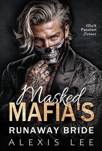 Masked-Mafia's-Runaway-Bride--A-Forced-Marriage-Dark-Mafia-Romance-by-Alexis-Lee-PDF-EPUB.jpg