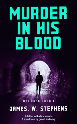 Murder-In-His-Blood--DCI-Ian-Cope-Book-1-by-James-W-Stephens-PDF-EPUB.jpg