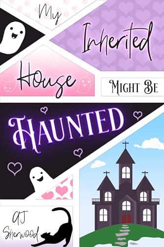 My-Inherited-House-Might-be-Haunted-by-AJ-Sherwood-PDF-EPUB.jpg