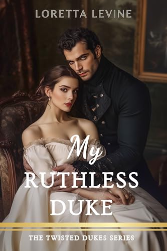 My-Ruthless-Duke-by-Loretta-Levine-PDF-EPUB.jpg