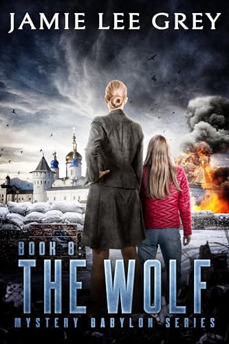 Mystery-Babylon-Book-8--The-Wolf-by-Jamie-Lee-Grey-PDF-EPUB.jpg