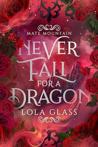 Never-Fall-for-a-Dragon-by-Lola-Glass-PDF-EPUB.jpg