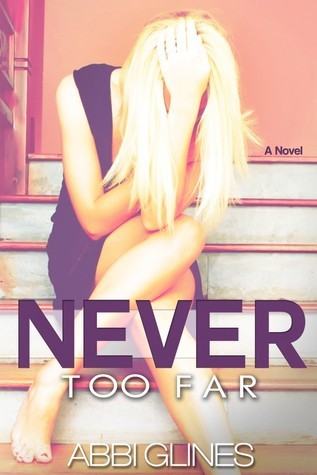 Never-Too-Far-by-Abbi-Glines-PDF-EPUB.jpg