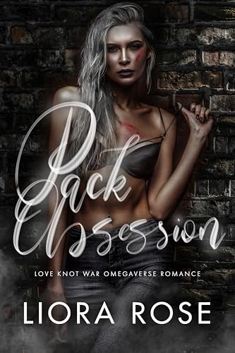 Pack-Obsession--Omegaverse-Romance-by-Liora-Rose-PDF-EPUB.jpg