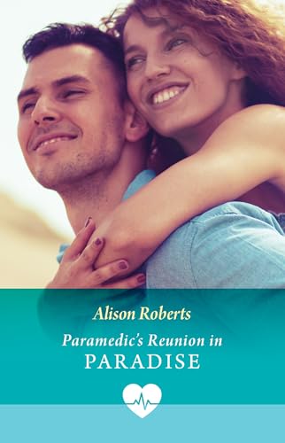 Paramedic's-Reunion-In-Paradise-by-Alison-Roberts-PDF-EPUB.jpg