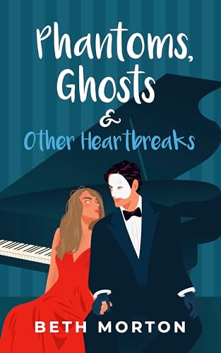 Phantoms-Ghosts-&-Other-Heartbreaks--A-Contemporary-Romance-by-Beth-Morton-PDF-EPUB.jpg