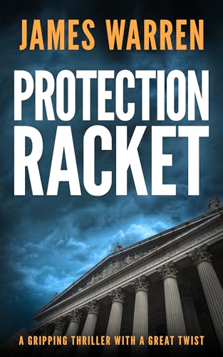 Protection-Racket--A-gripping-thriller-with-a-great-twist-by-James-Warren-PDF-EPUB.jpg