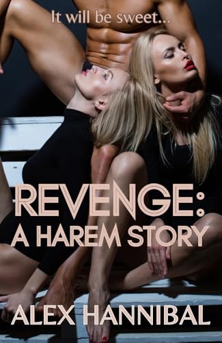 Revenge--A-Harem-Story--Menage-Fantasy-Erotica-by-Alex-Hannibal-PDF-EPUB.jpg