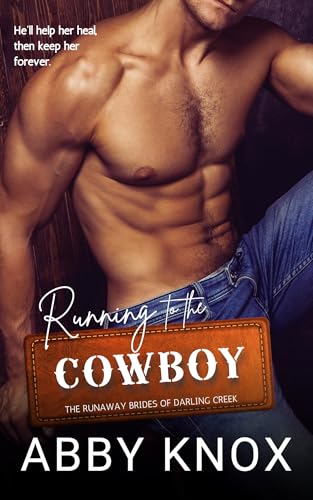 Running-to-the-Cowboy-by-Abby-Knox-PDF-EPUB.jpg