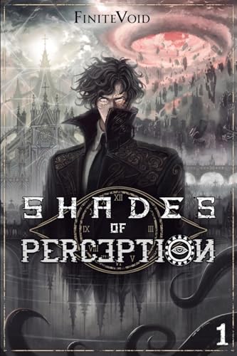 Shades-of-Perception--A-Progression-Fantasy-Epic-by-Finitevoid-PDF-EPUB.jpg