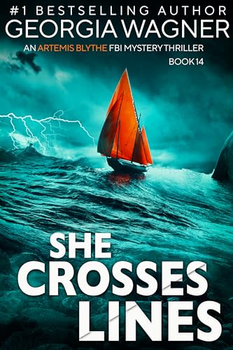 She-Crosses-Lines--An-Artemis-Blythe-FBI-Mystery-Thriller-by-Georgia-Wagner-PDF-EPUB.jpg