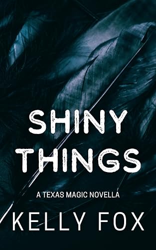 Shiny-Things-by-Kelly-Fox-PDF-EPUB.jpg