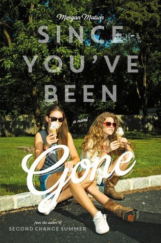 Since-You've-Been-Gone-by-Morgan-Matson-PDF-EPUB.jpg