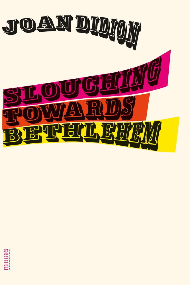 Slouching-Towards-Bethlehem-by-Joan-Didion-PDF-EPUB.jpg