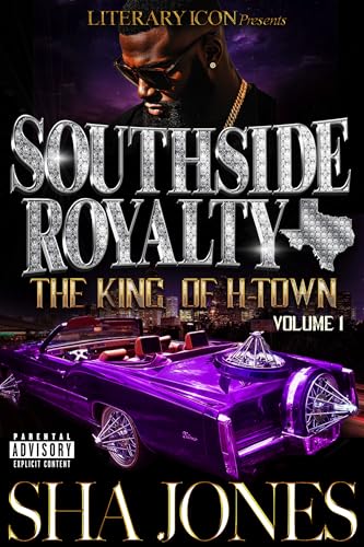 Southside-Royalty--The-King-of-H-Town---Volume-1-by-Sha-Jones-PDF-EPUB.jpg