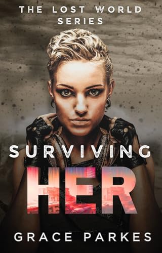 Surviving-Her--A-Lesbian-Sapphic-Apocalyptic-Romance-by-Grace-Parkes-PDF-EPUB.jpg