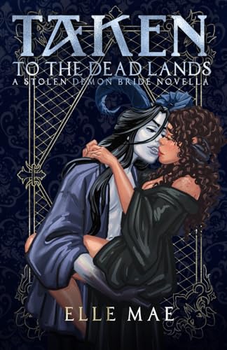 Taken-to-the-Deadlands-by-Elle-Mae-PDF-EPUB.jpg