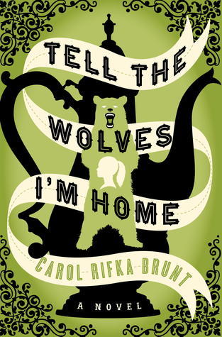 Tell-the-Wolves-I'm-Home-by-Carol-Rifka-Brunt-PDF-EPUB.jpg