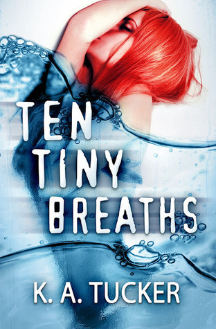 Ten-Tiny-Breaths-by-KA-Tucker-PDF-EPUB.jpg