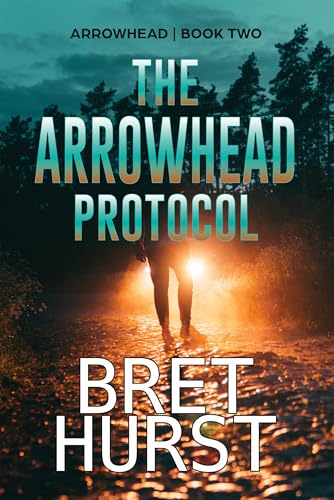 The-Arrowhead-Protocol--An-Arrowhead-Thriller-by-Bret-Hurst-PDF-EPUB.jpg