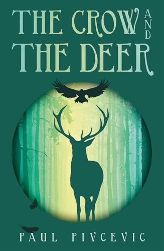 The-Crow-and-the-Deer-by-Paul-Pivcevic-PDF-EPUB.jpg