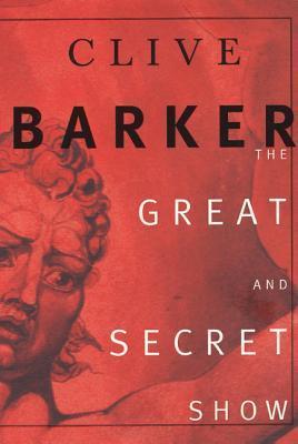 The-Great-and-Secret-Show-by-Clive-Barker-PDF-EPUB.jpg