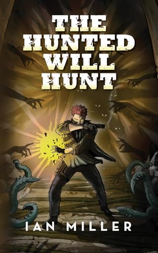 The-Hunted-Will-Hunt-by-Ian-Miller-PDF-EPUB.jpg