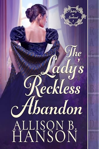 The-Lady's-Reckless-Abandon-by-Allison-B-Hanson-PDF-EPUB.jpg