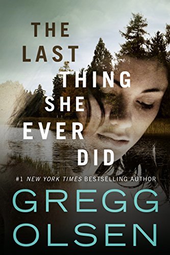 The-Last-Thing-She-Ever-Did-by-Gregg-Olsen-PDF-EPUB.jpg