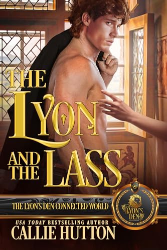 The-Lyon-and-the-Lass--The-Lyon's-Den-Connected-World-by-Callie-Hutton-PDF-EPUB.jpg