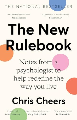 The-New-Rulebook--Notes-from-a-psychologist-to-help-redefine-the-way-you-live-for-fans-of-Glennon-Doyle-Brene-Brown-Elizabeth-Gilbert-and-Julie-Smith-by-Dr-Chris-Cheers-PDF-EPUB.jpg