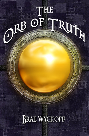 The-Orb-of-Truth-by-Brae-Wyckoff-PDF-EPUB.jpg